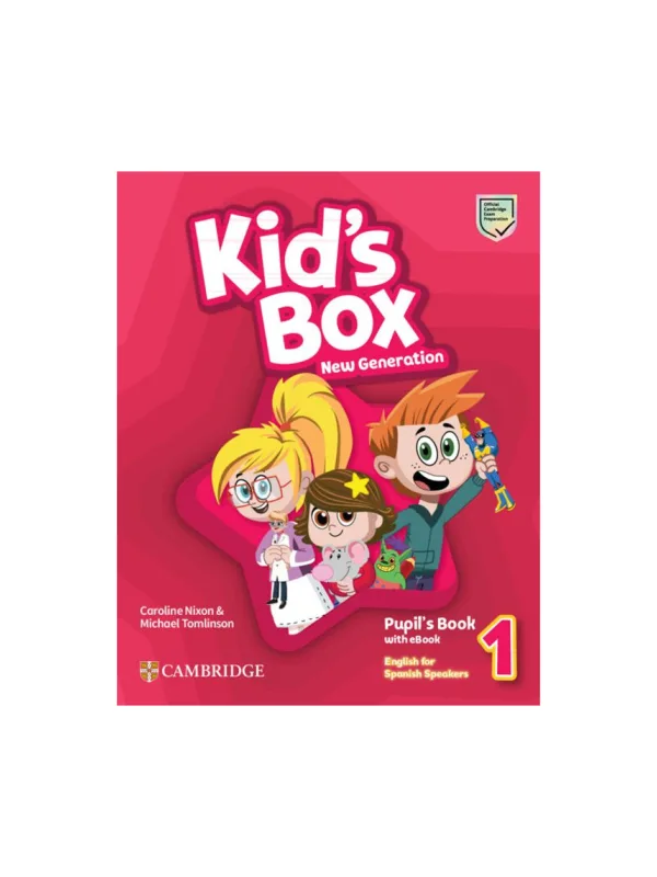 Portada de Kid’s Box New Generation Level 1 Pupil’s Book with eBook — edición española